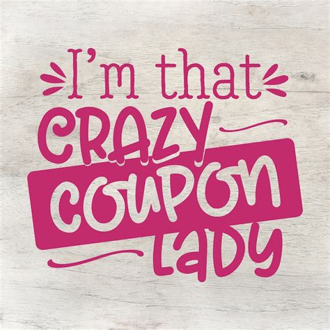 We may receive a small payment from an affiliate if you click a link to purchase a product. . Crazy lady coupon